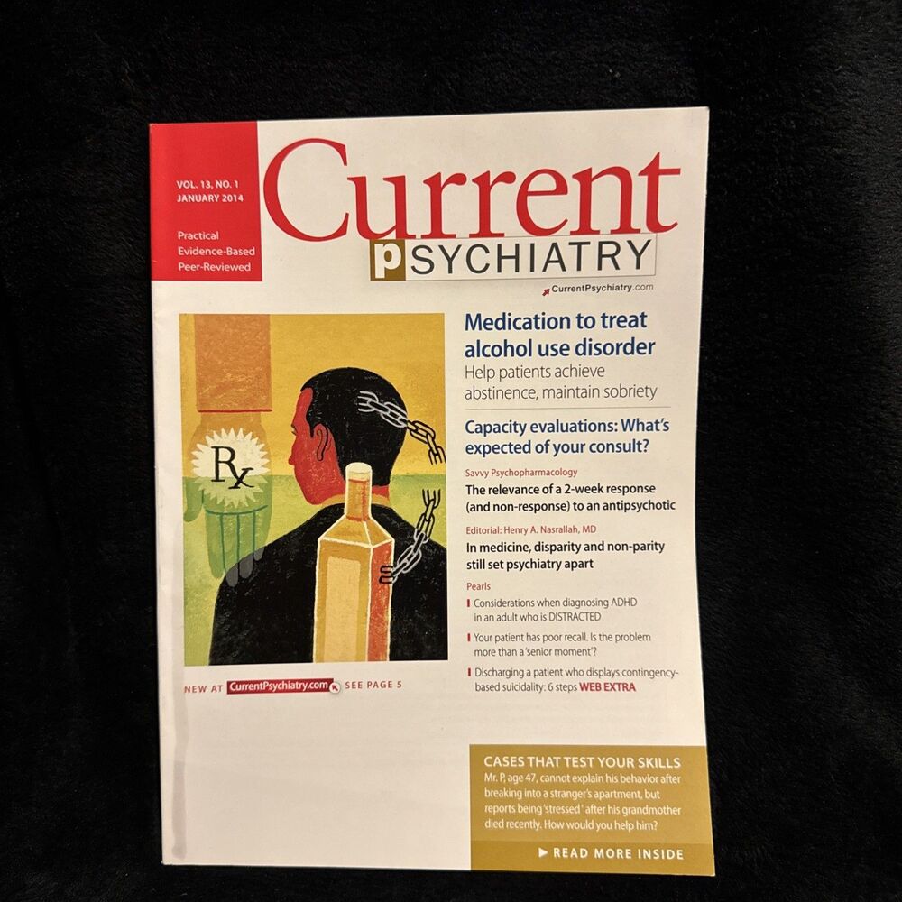 Current Psychiatry Vol 13 No 1 January 2014 Medication To Treat Alcohol Disorder